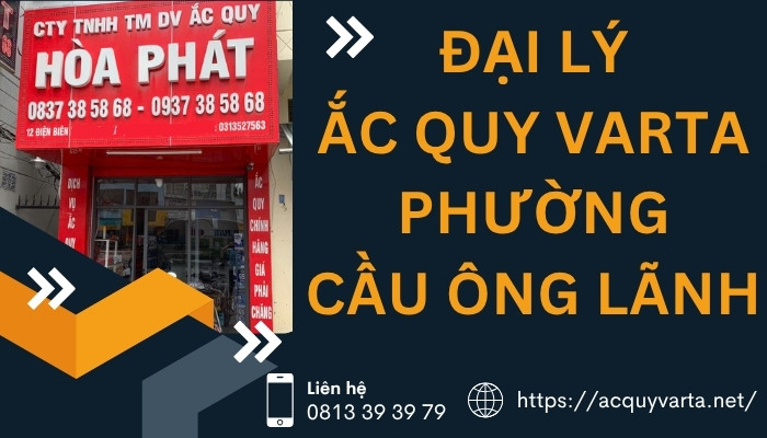 ắc quy varta phường cầu ông lãnh