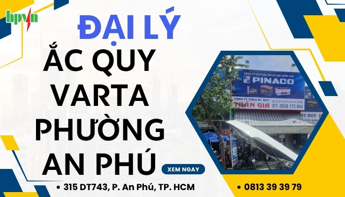 ắc quy Varta phường An Phú